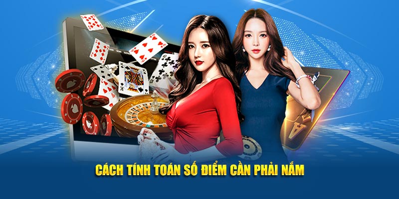 Cách tính toán số điểm cần phải nắm